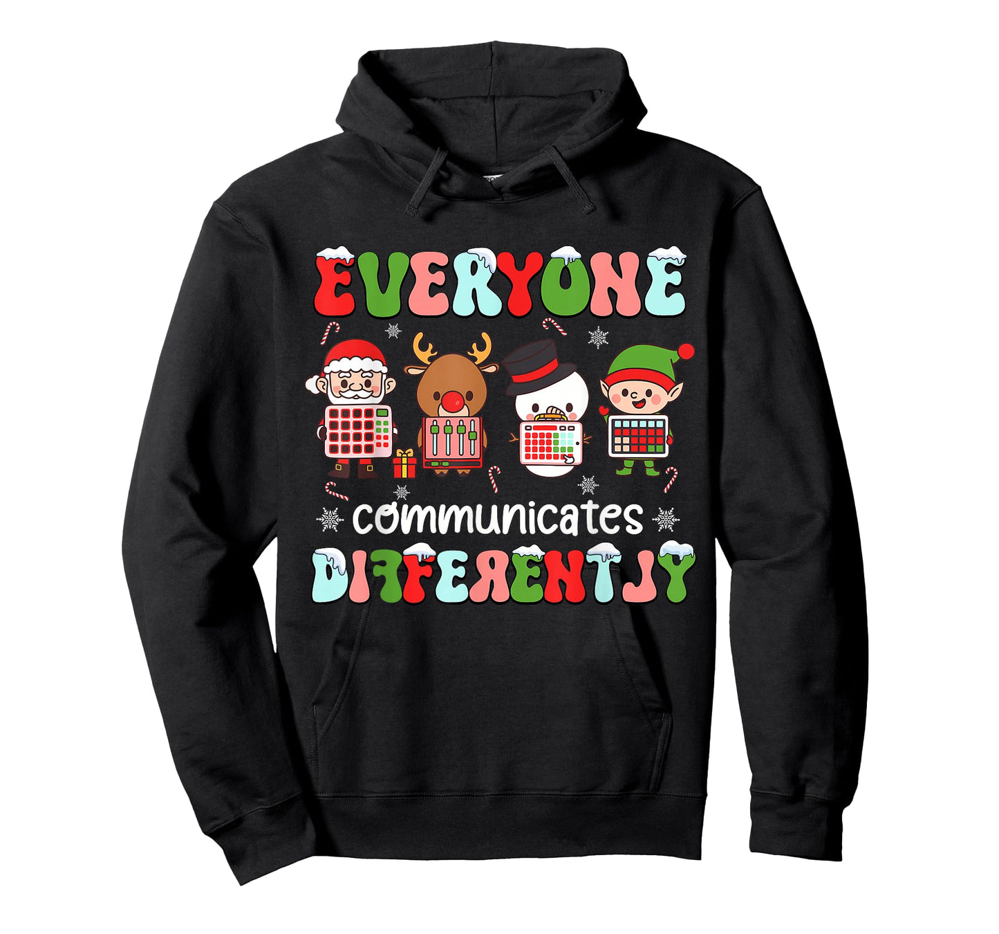 Everyone Communicates Differently Christmas SLP Sped Teacher T-Shirt