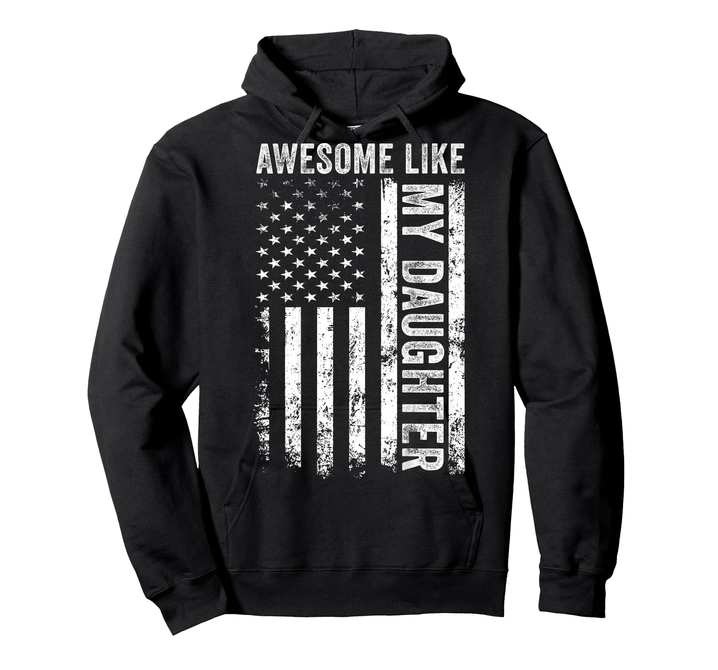 ON Back Awesome Like My Daughter Men Funny Fathers Day Dad T-Shirt