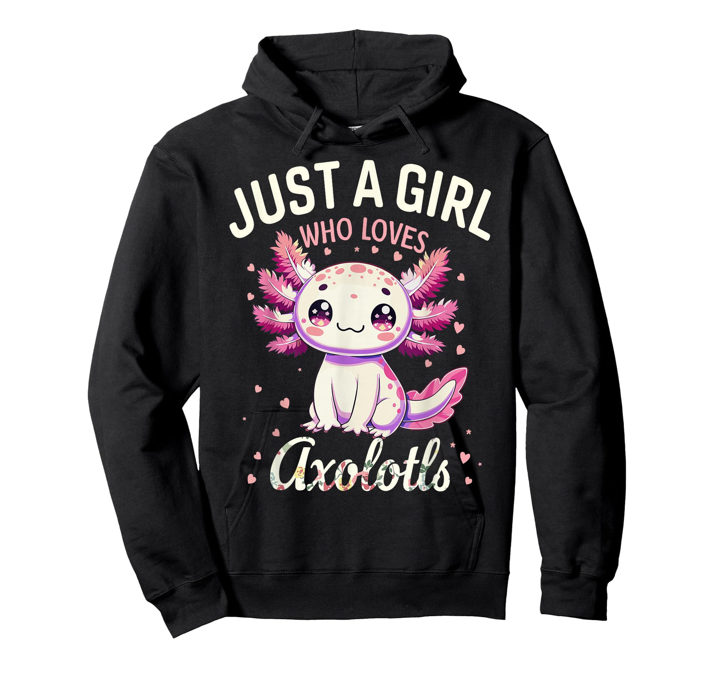Just a Girl Loves Axolotls Kawaii Cute Girls Women T-Shirt