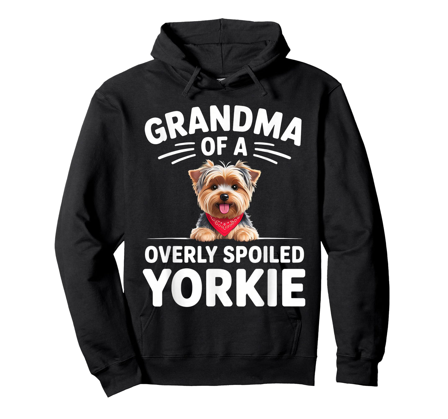 Overly Spoiled Yorkie Grandma Design T-Shirt