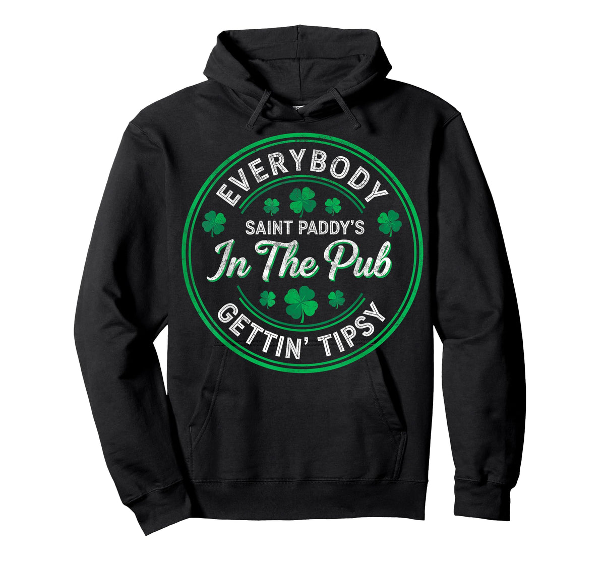 St. Paddy's Patrick’s Day Everybody in The Pub Gettin' Tipsy T-Shirt