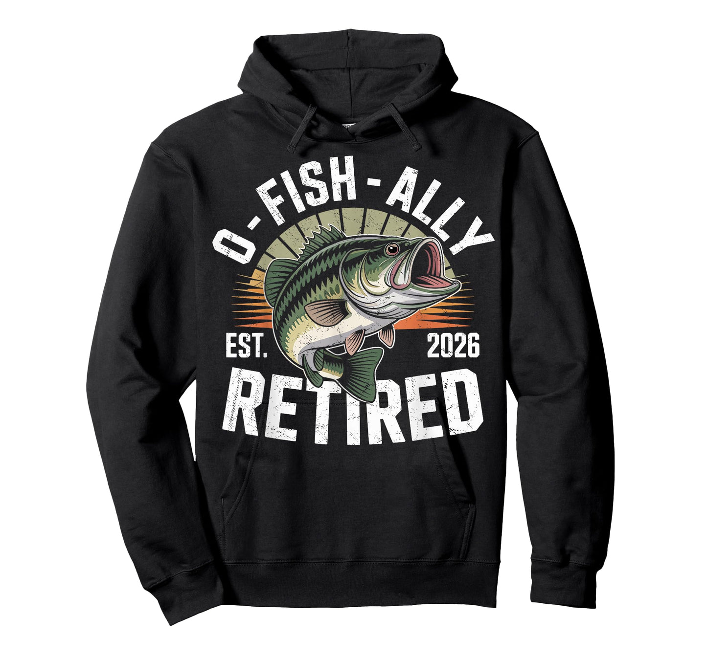 O-Fish-Ally Retired 2026 Fisherman Fishing Retirement Men T-Shirt