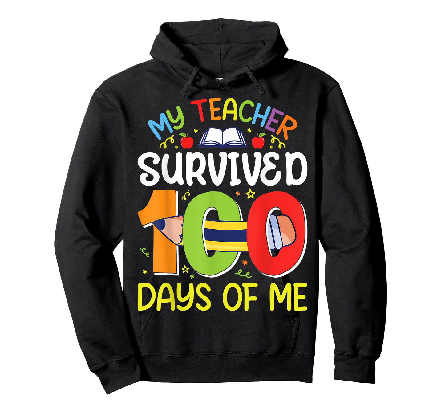 My Teacher Survived 100 Days of Me Funny 100th Day of School T-Shirt