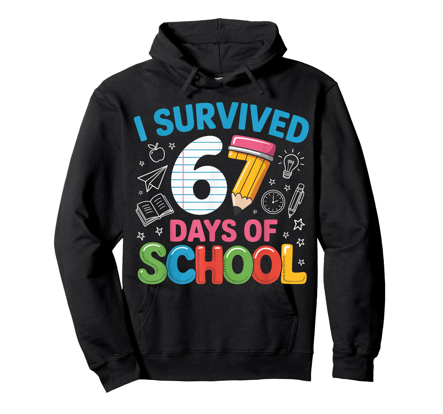 I Survived 67 Days of School Funny Meme Teachers Students T-Shirt