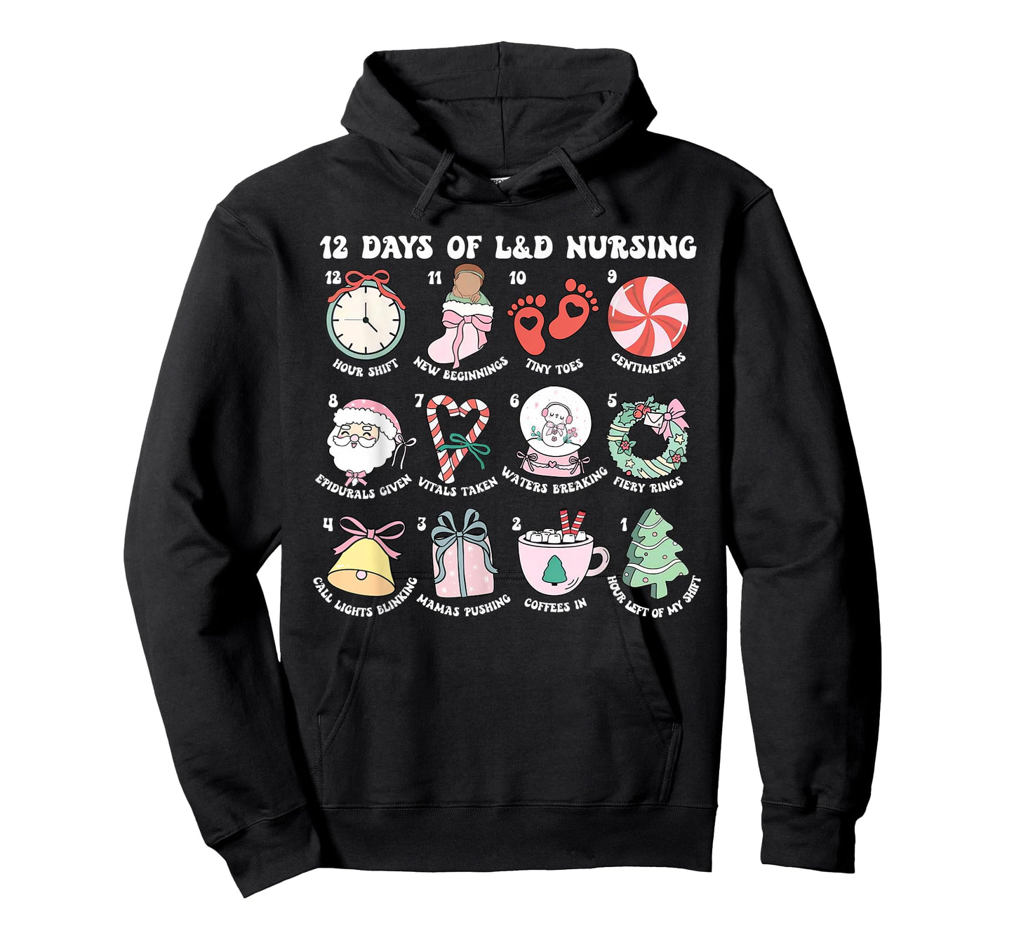 Funny 12 Days of Labor and Delivery Nursing Merry Christmas T-Shirt