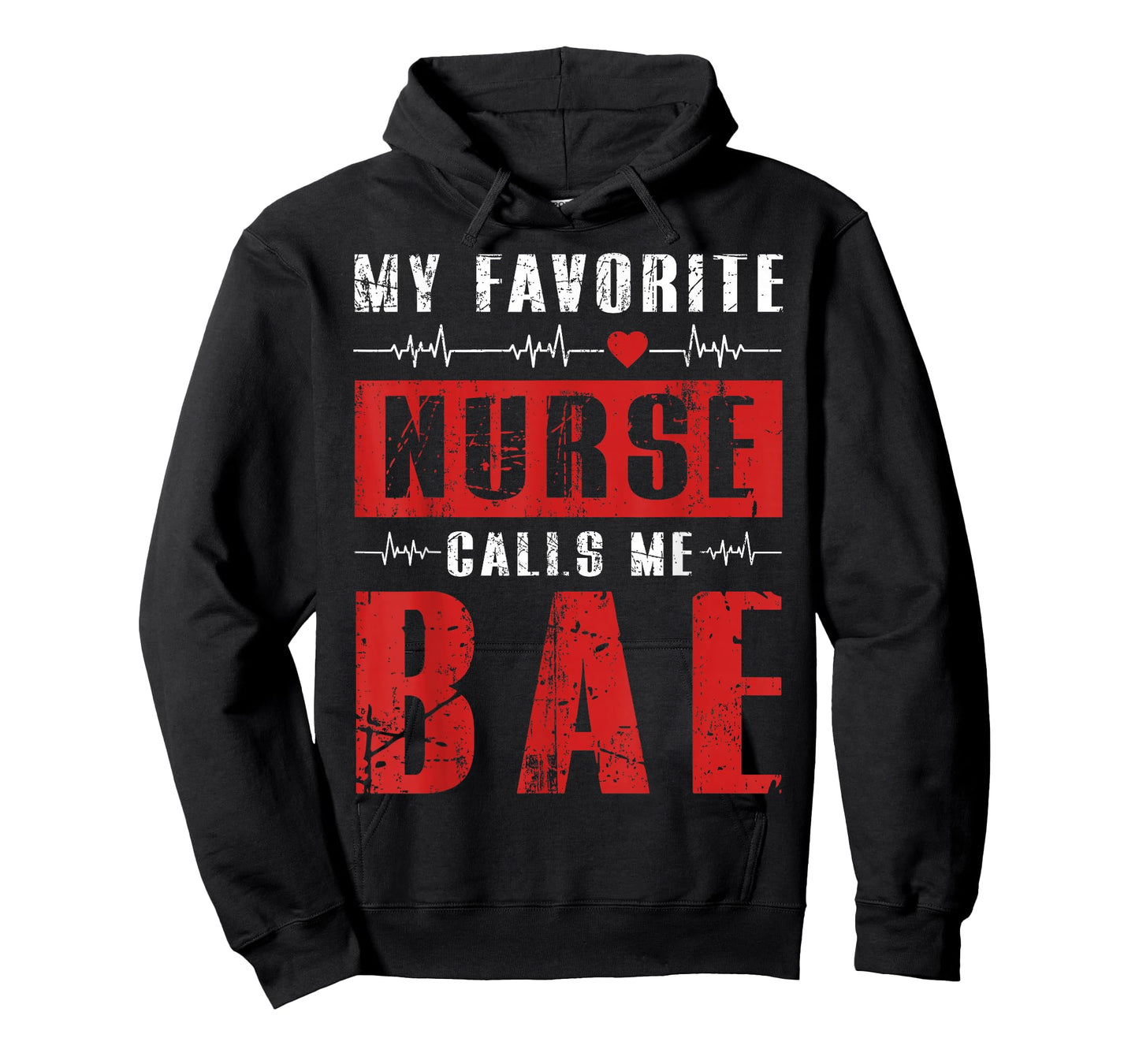 My Favorite Nurse Calls Me Bae Nurses Boyfriend Girlfriend T-Shirt