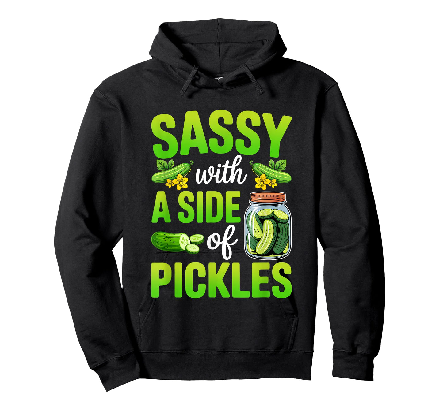 Pickle Lover Funny Sassy with A Side of Pickles T-Shirt