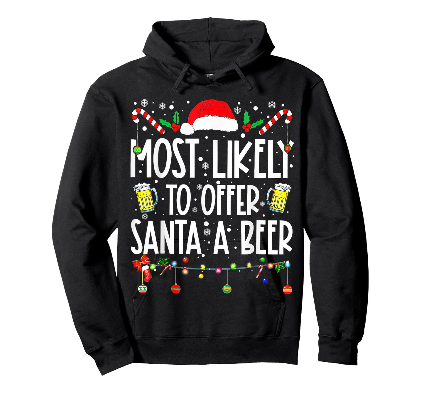 Most Likely to Offer Santa A Beer Drinking Christmas T-Shirt