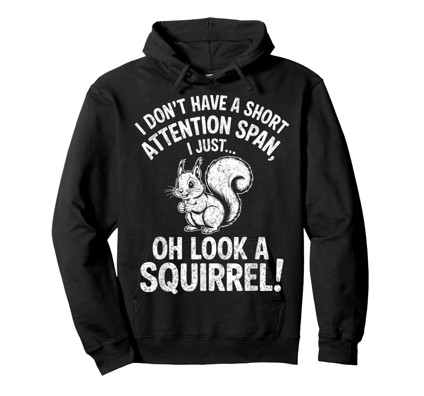 I Don't Have a Short Attention Span Funny ADHD Humor Support T-Shirt