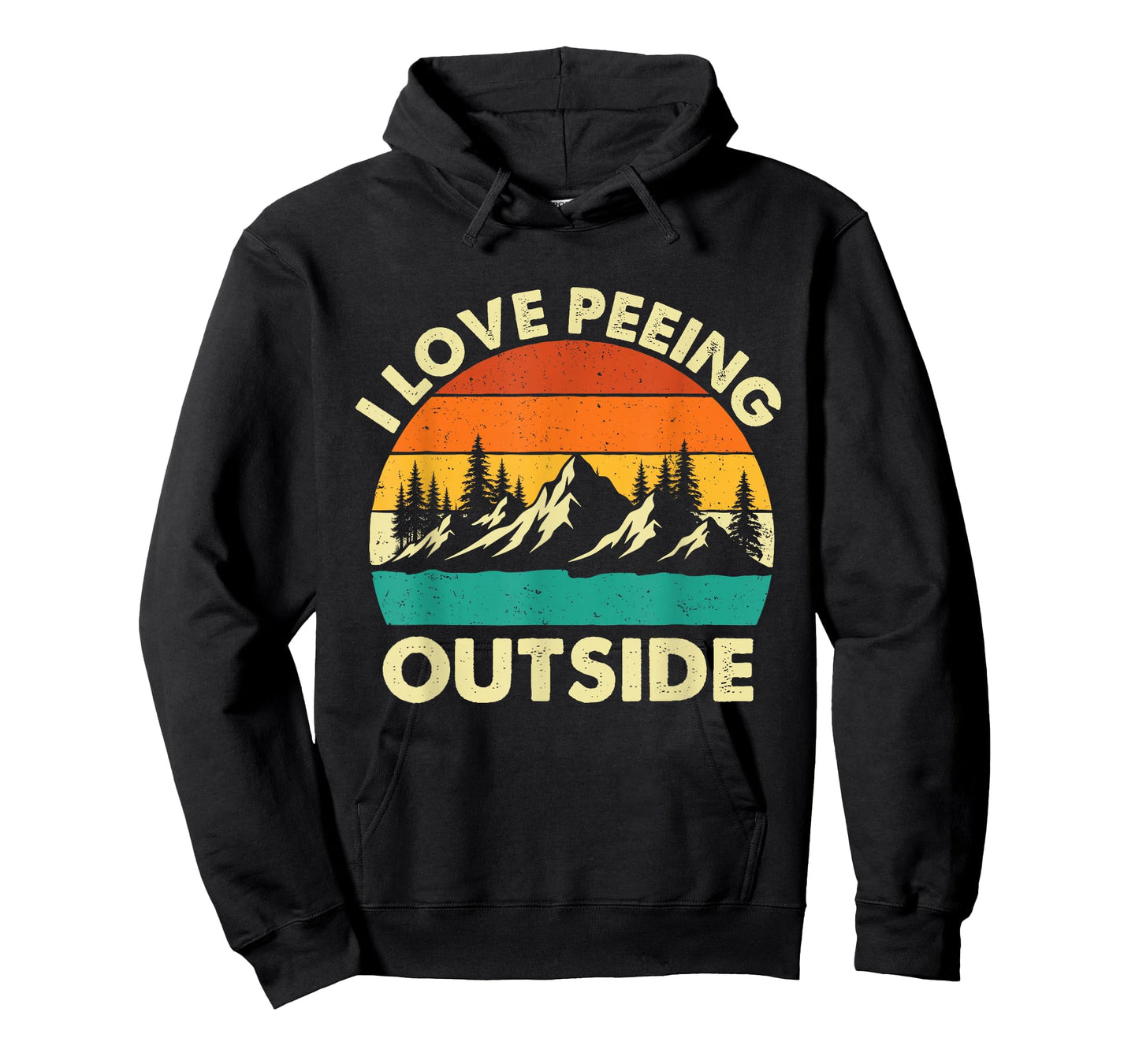 I Love Peeing Outside - Hiker Trekker Hiking T-Shirt