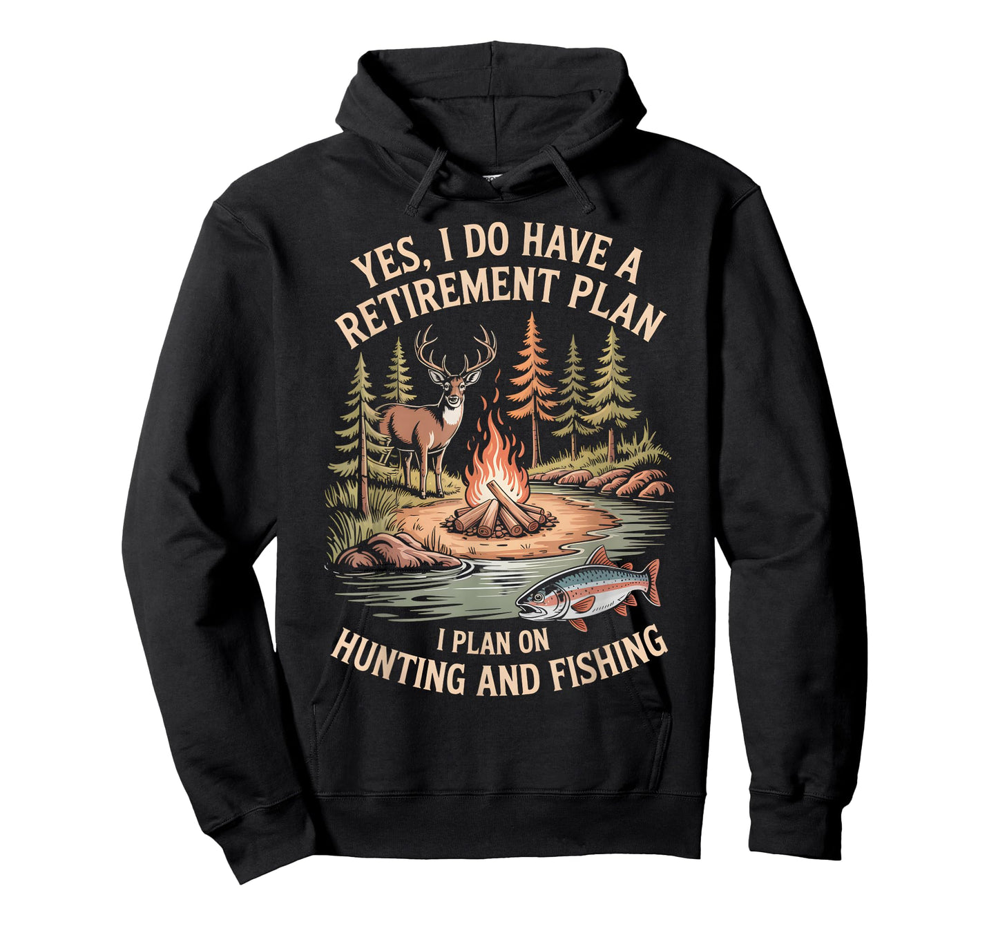 Yes I Have Retirement Plan Hunting and Fishing Campfire T-Shirt