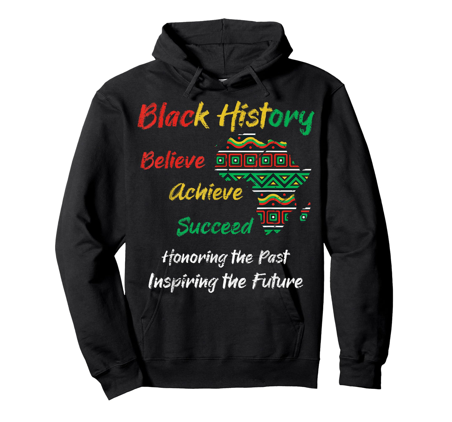 Black History Believe Achieve Succeed African Men Women Kids T-Shirt