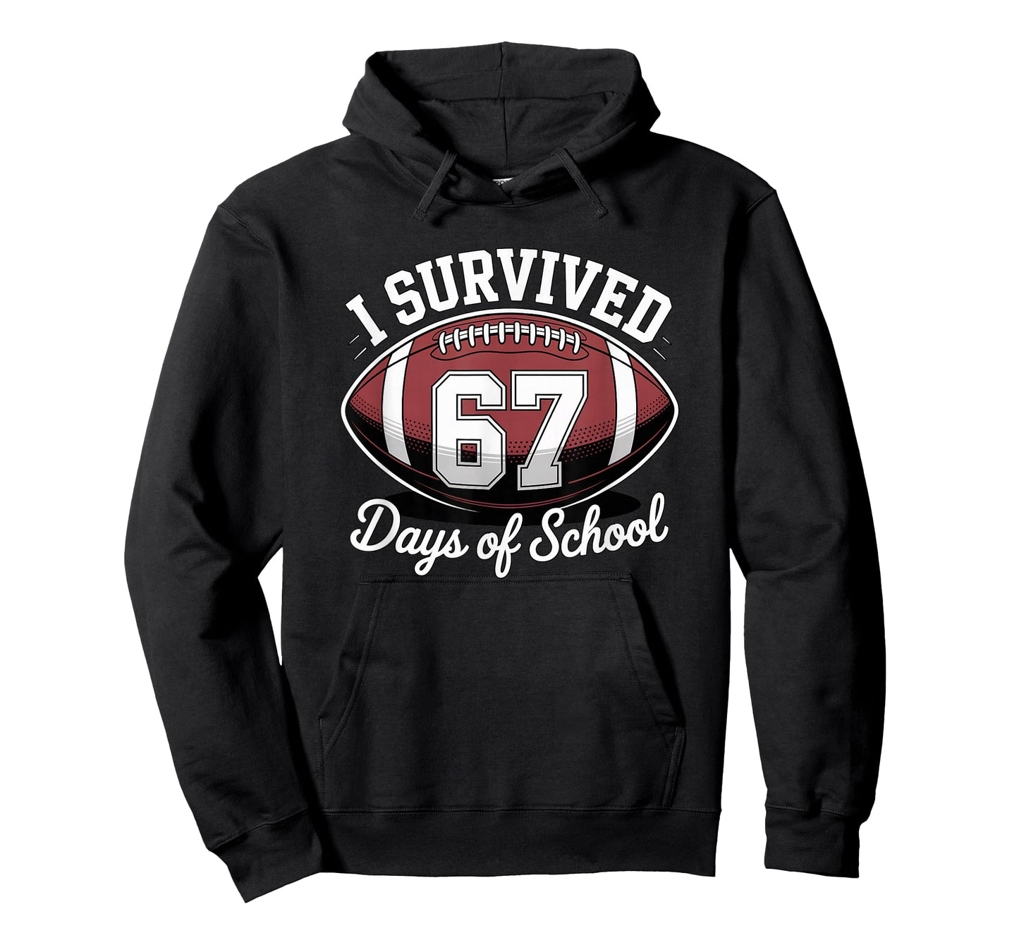 I Survived 67 Days of School Funny Football T-Shirt