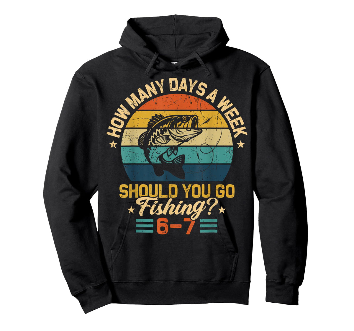 How Many Days A Week Should You Go Fishing 6 7 Fishing Boys T-Shirt