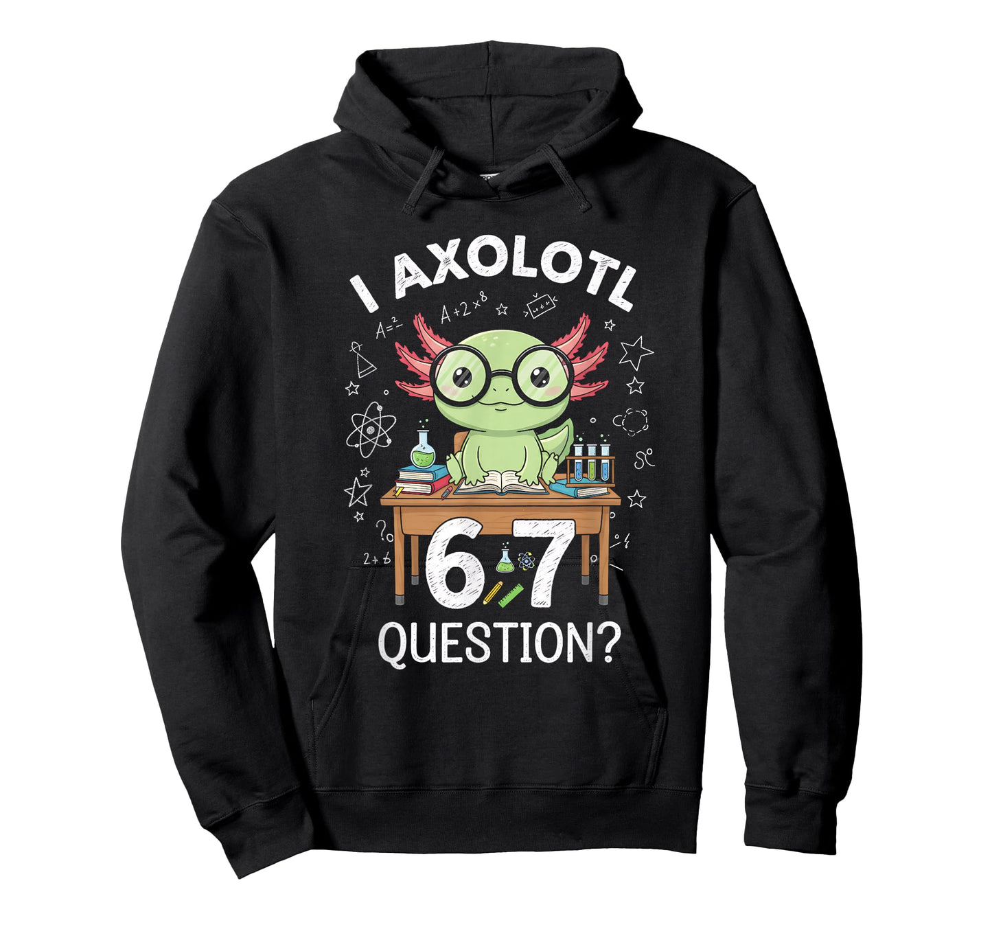 Funny I Axolotl 67 Questions Science Axolotl Boys Girls Kids T-Shirt
