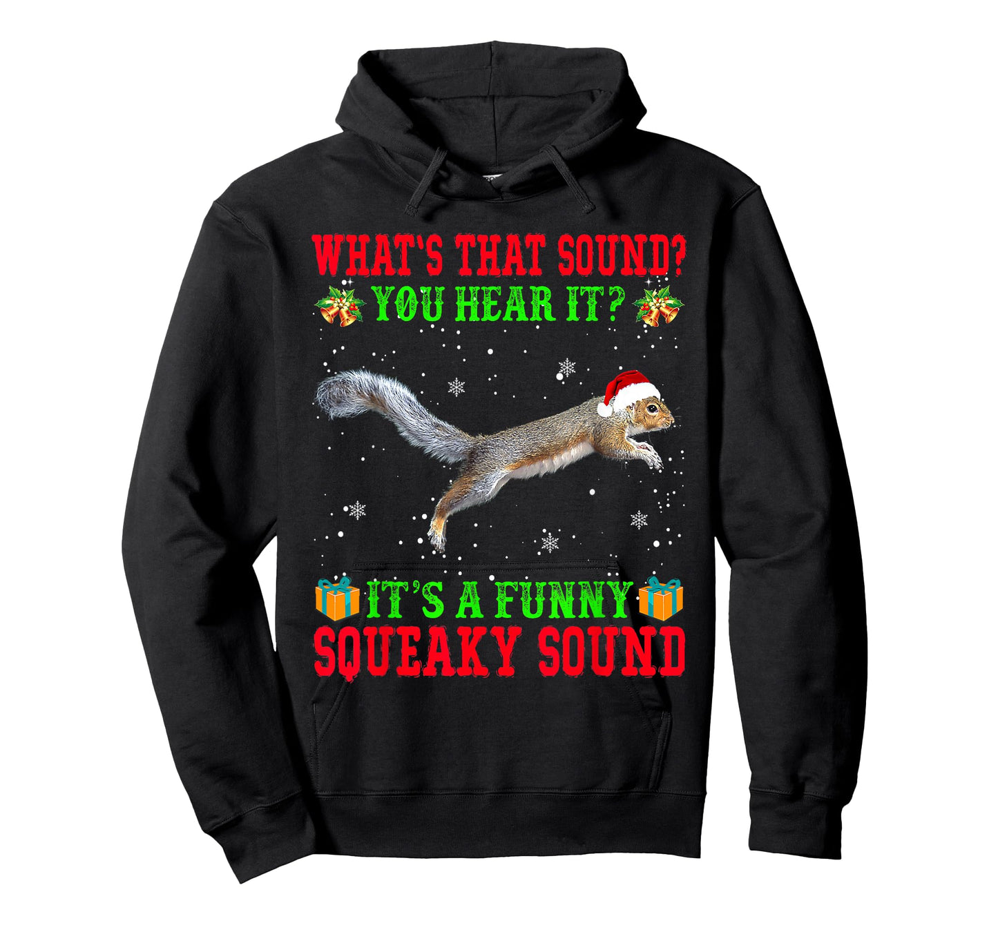 It's A Funny Squeaky Sound Shirt Christmas Squirrel Pajamas T-Shirt