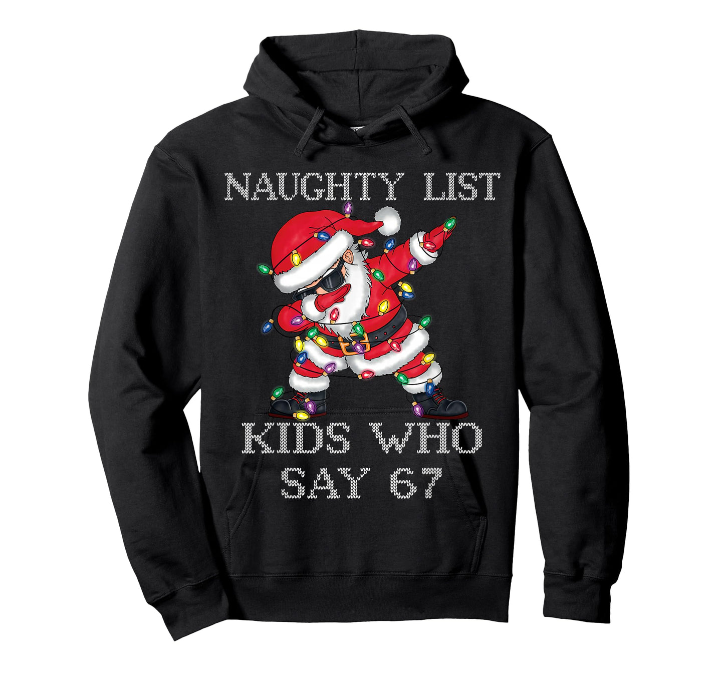 Dabbing Santa Claus Naughty List Kids Who Say 67 Christmas T-Shirt
