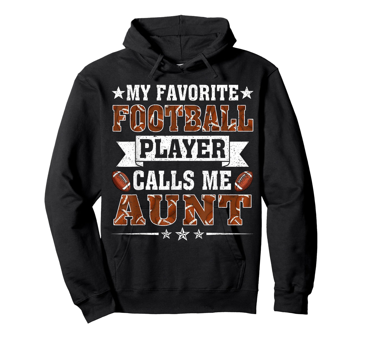 My Favorite Football Player Calls Me Aunt T-Shirt
