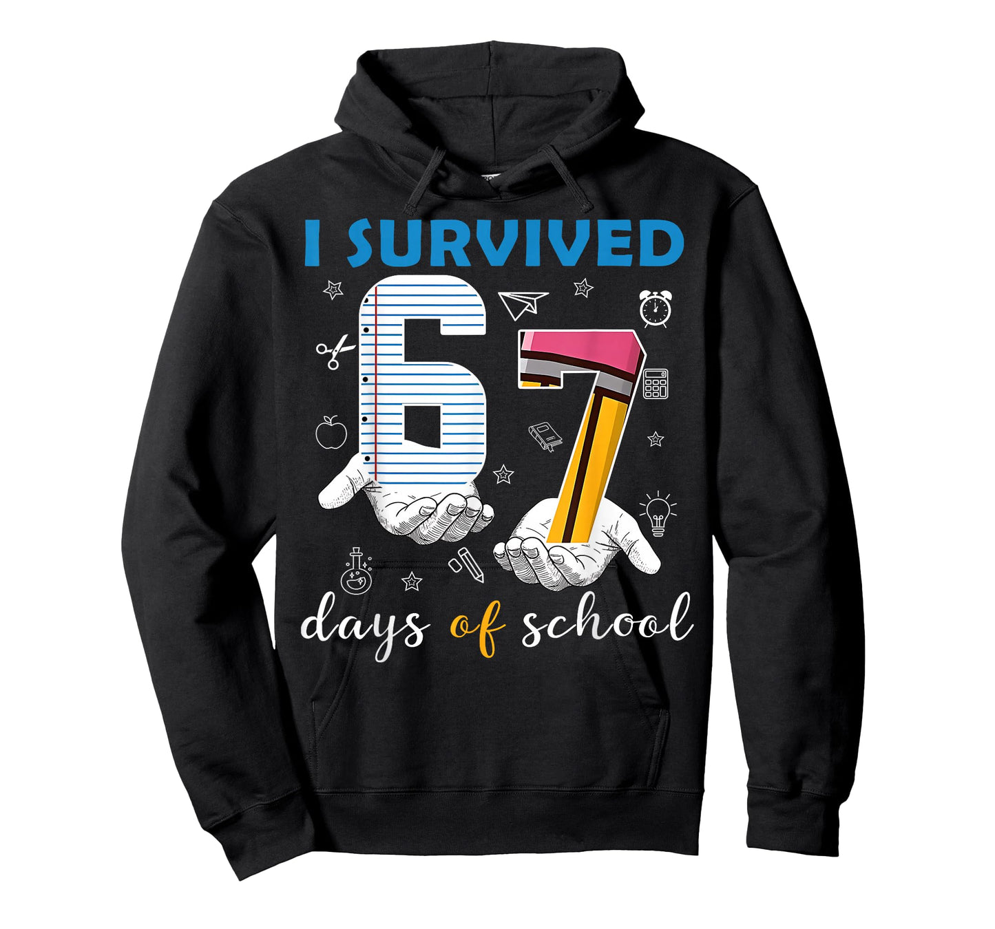 I Survived 67 Days of School Funny 67th Day Teacher Student T-Shirt