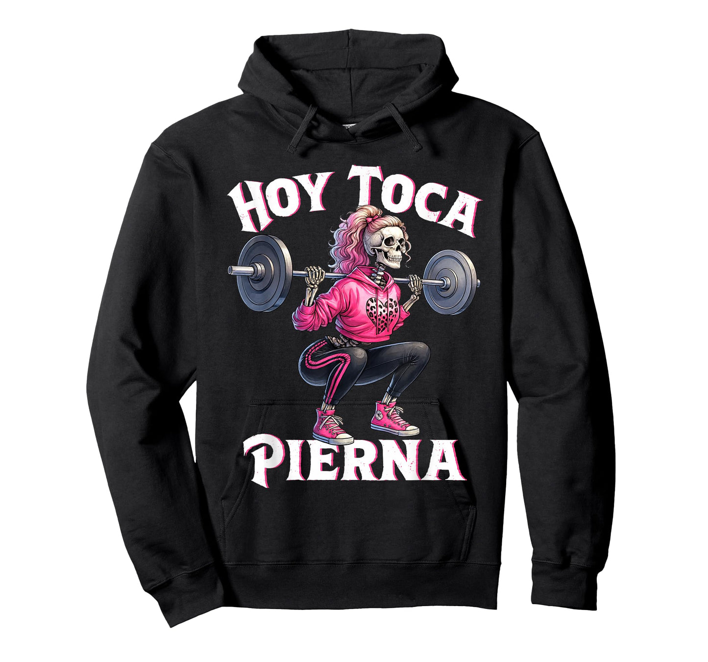 Hoy Toca Pierna Funny Skeleton Girl Squat Workout Gym T-Shirt