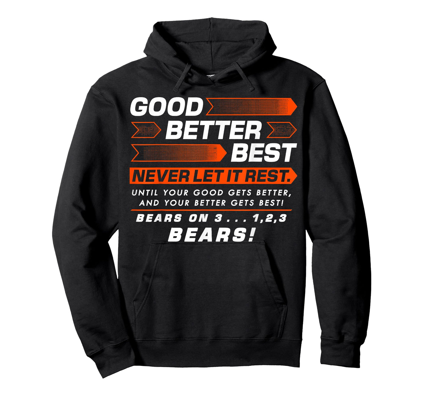 Good Better Best Never Let It Rest Motivation Bear T-Shirt