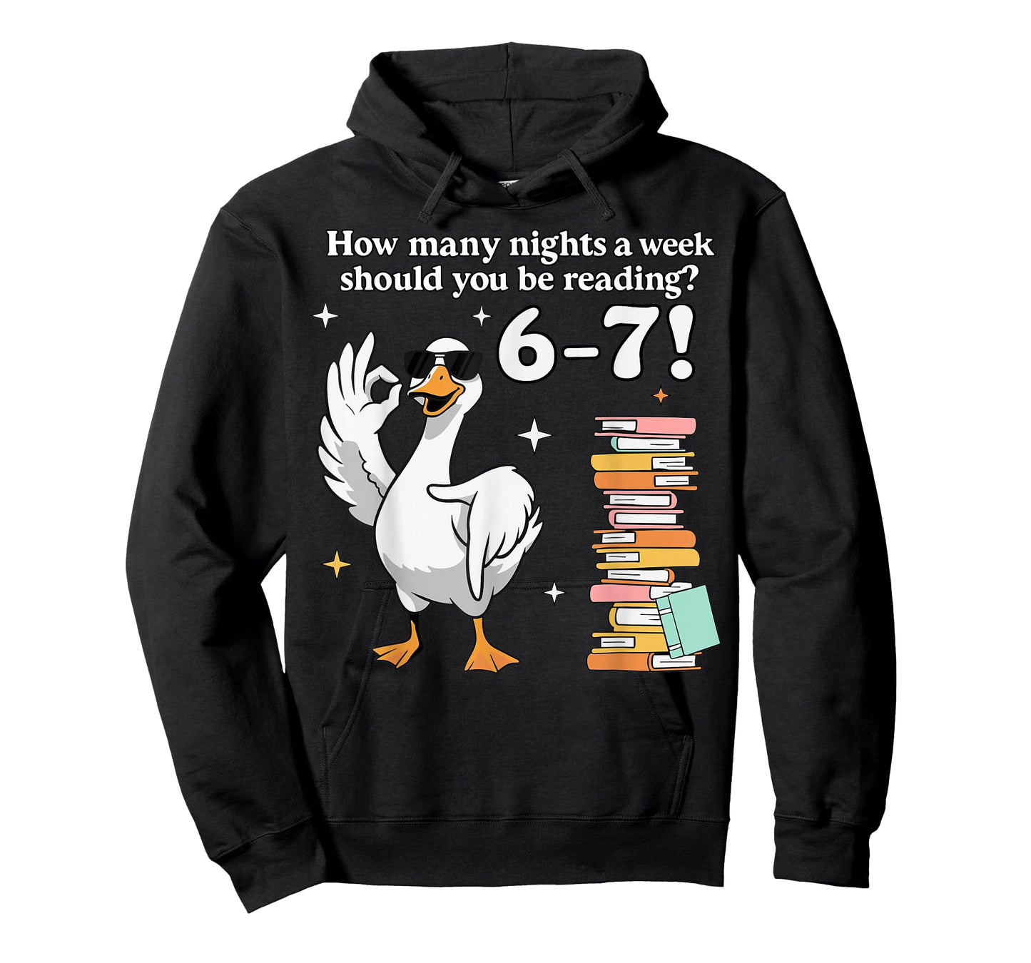 How Many Night A Week Should You Be Reading 67 Teacher Goose T-Shirt