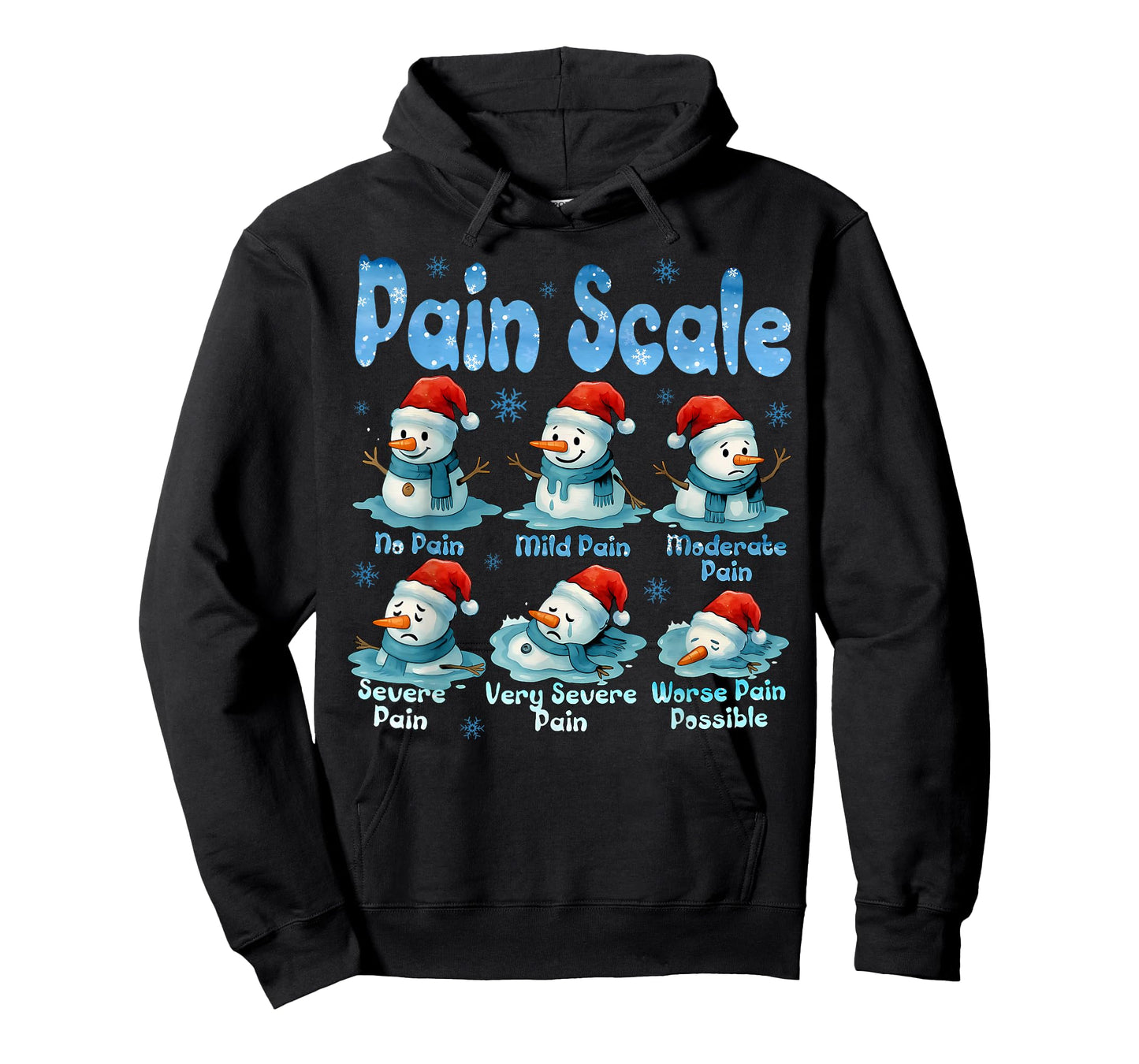 Pain Scale Snowman Healthcare Worker Pain Assessment Nurse T-Shirt