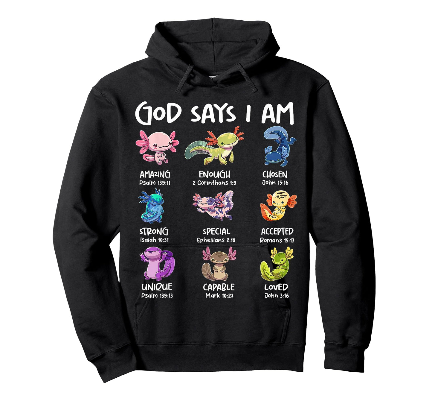 God Says I Am Cute Axolotl Christian Bible Verse Girls Kids T-Shirt