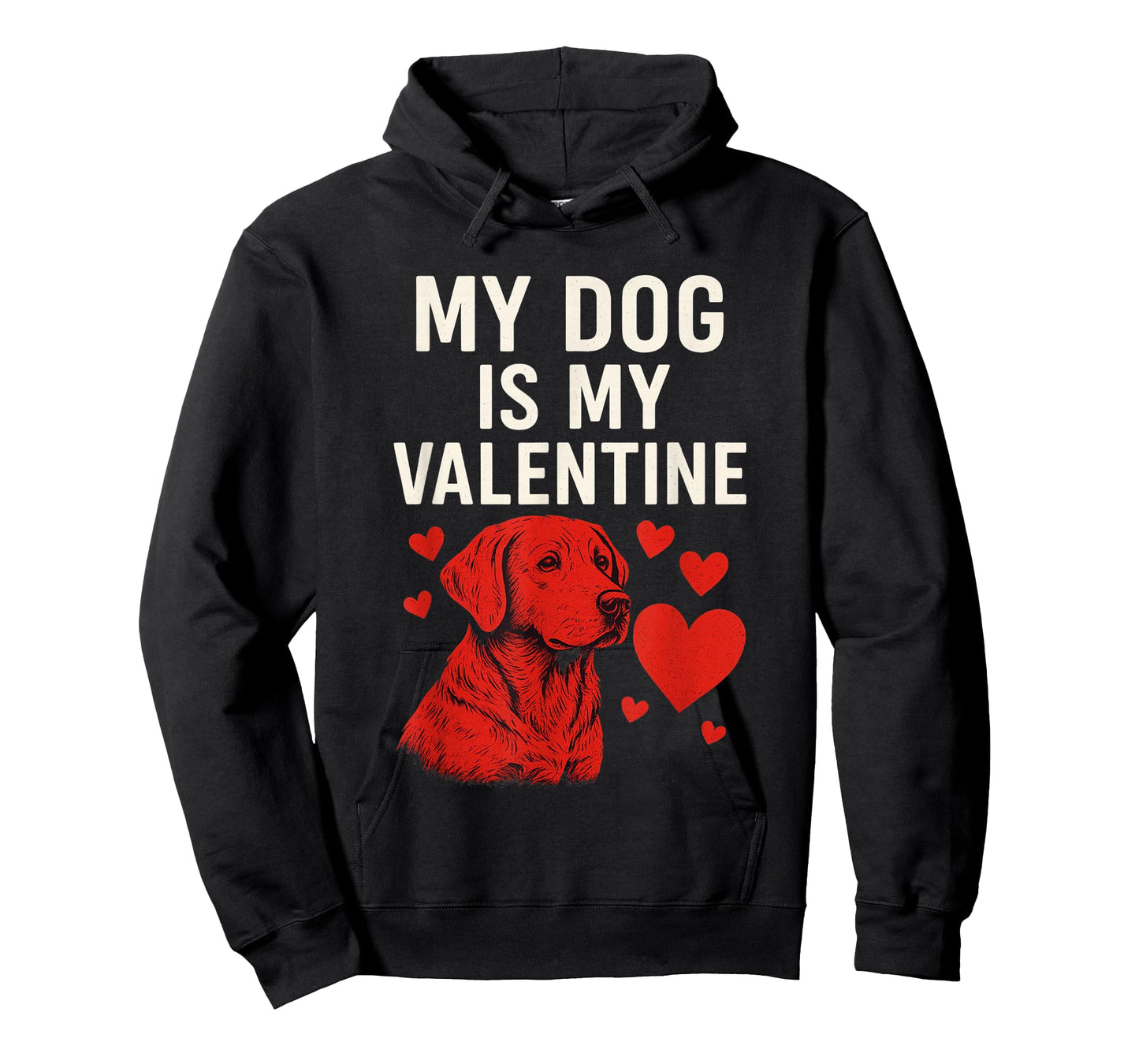Dogs Valentines Day, My Dog is My Valentine T-Shirt