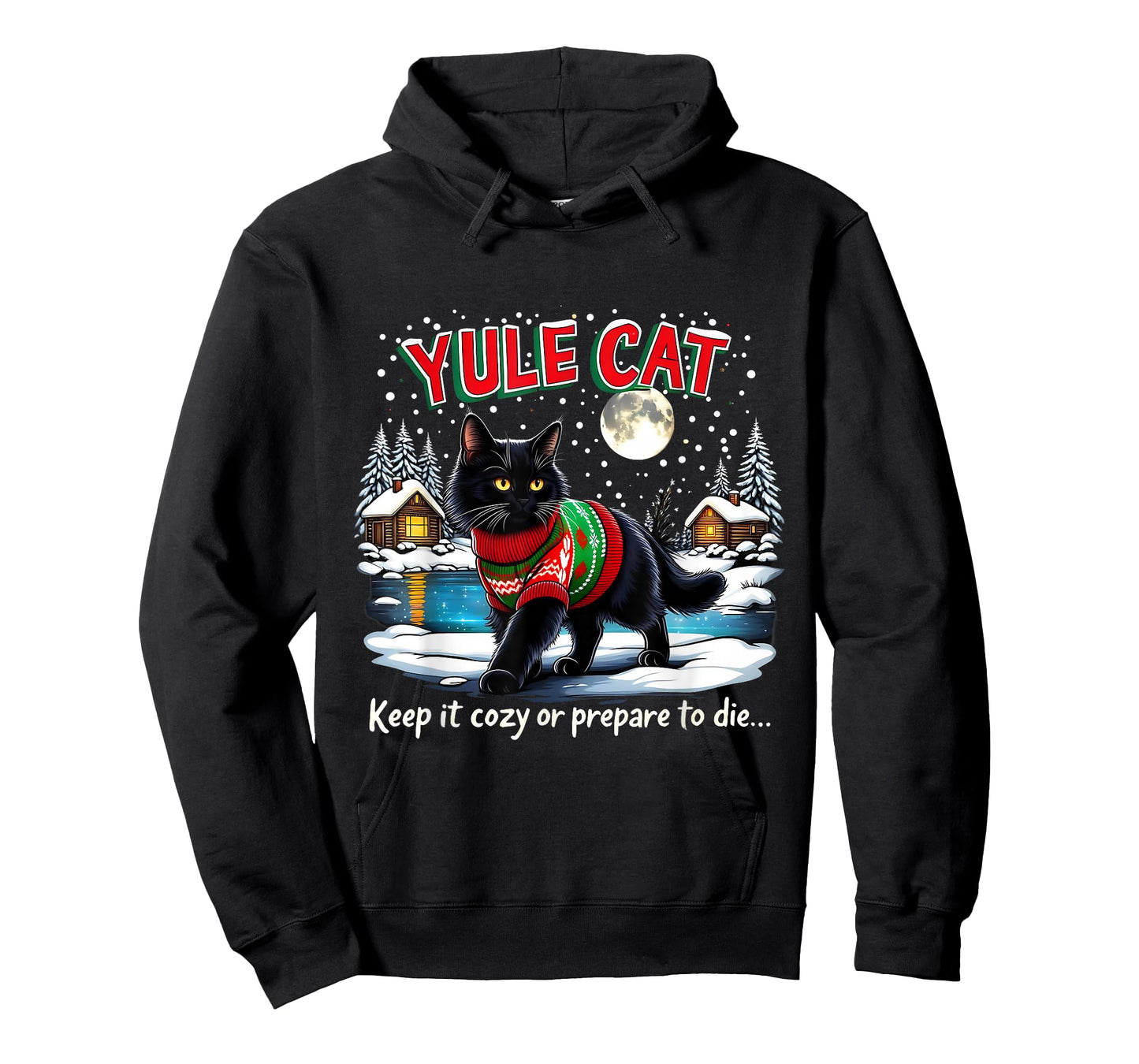 Yule Cat Keep It Cozy Funny Christmas Quote T-Shirt