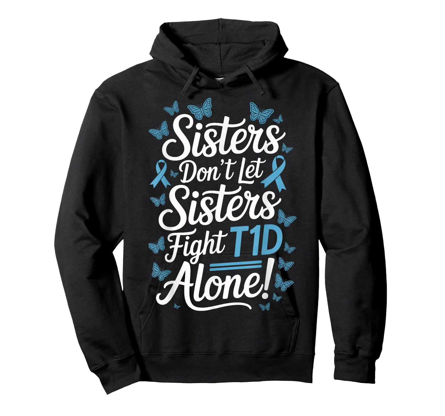 Sisters Stand Together Against T1D Type 1 Diabetes T-Shirt