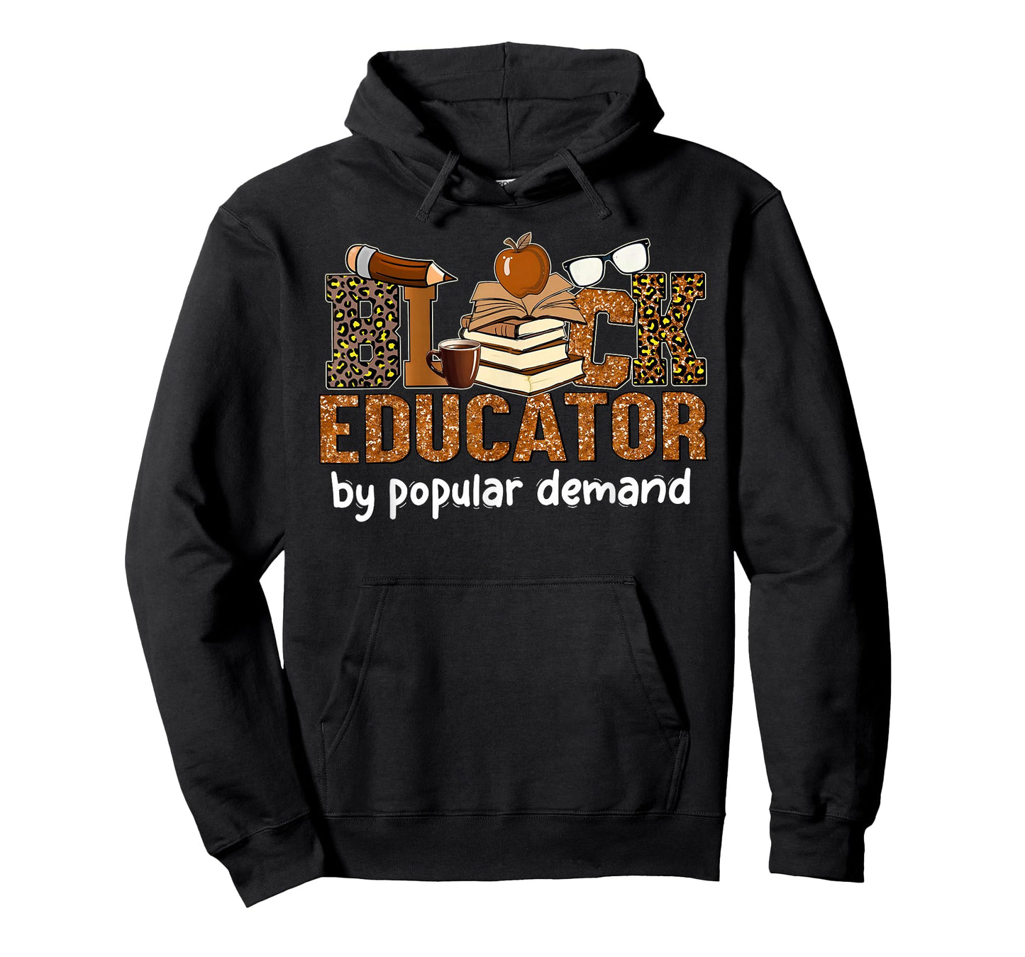Black Educator by Popular Demand Black History Month Teacher T-Shirt