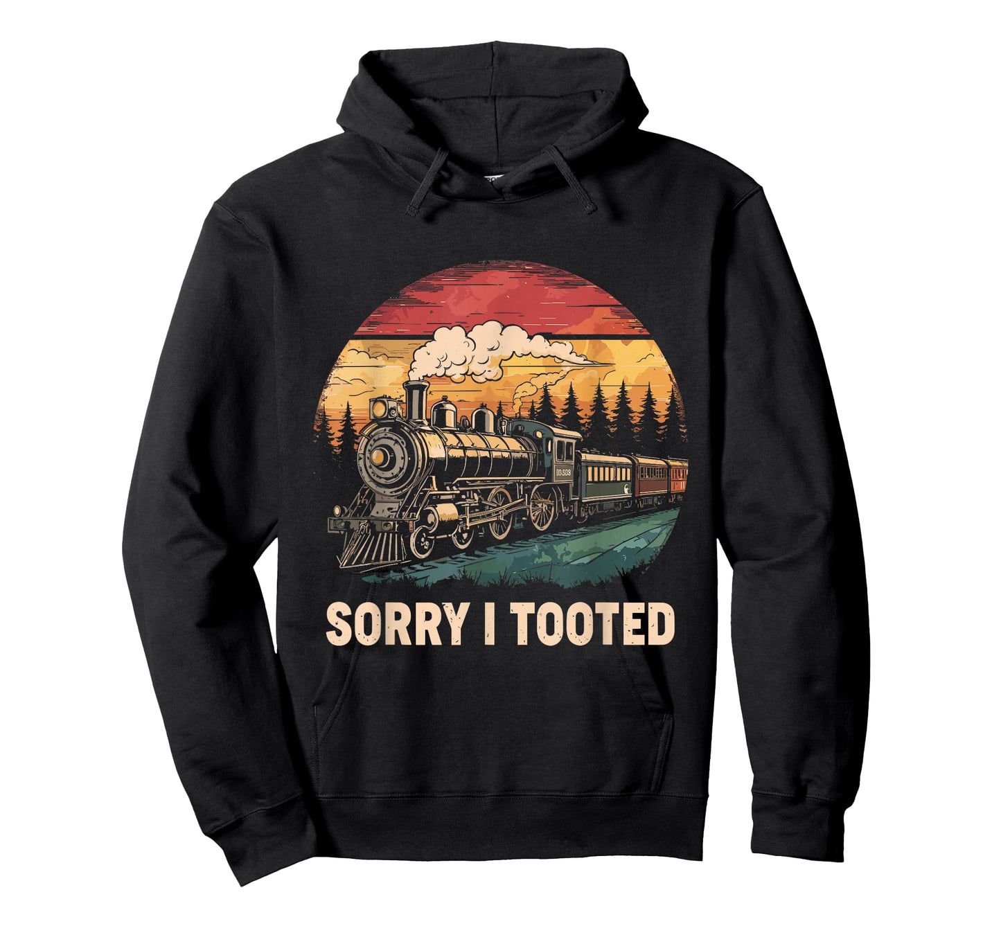 Sorry I Tooted Funny Train Lover Boys Men Collector Railroad T-Shirt