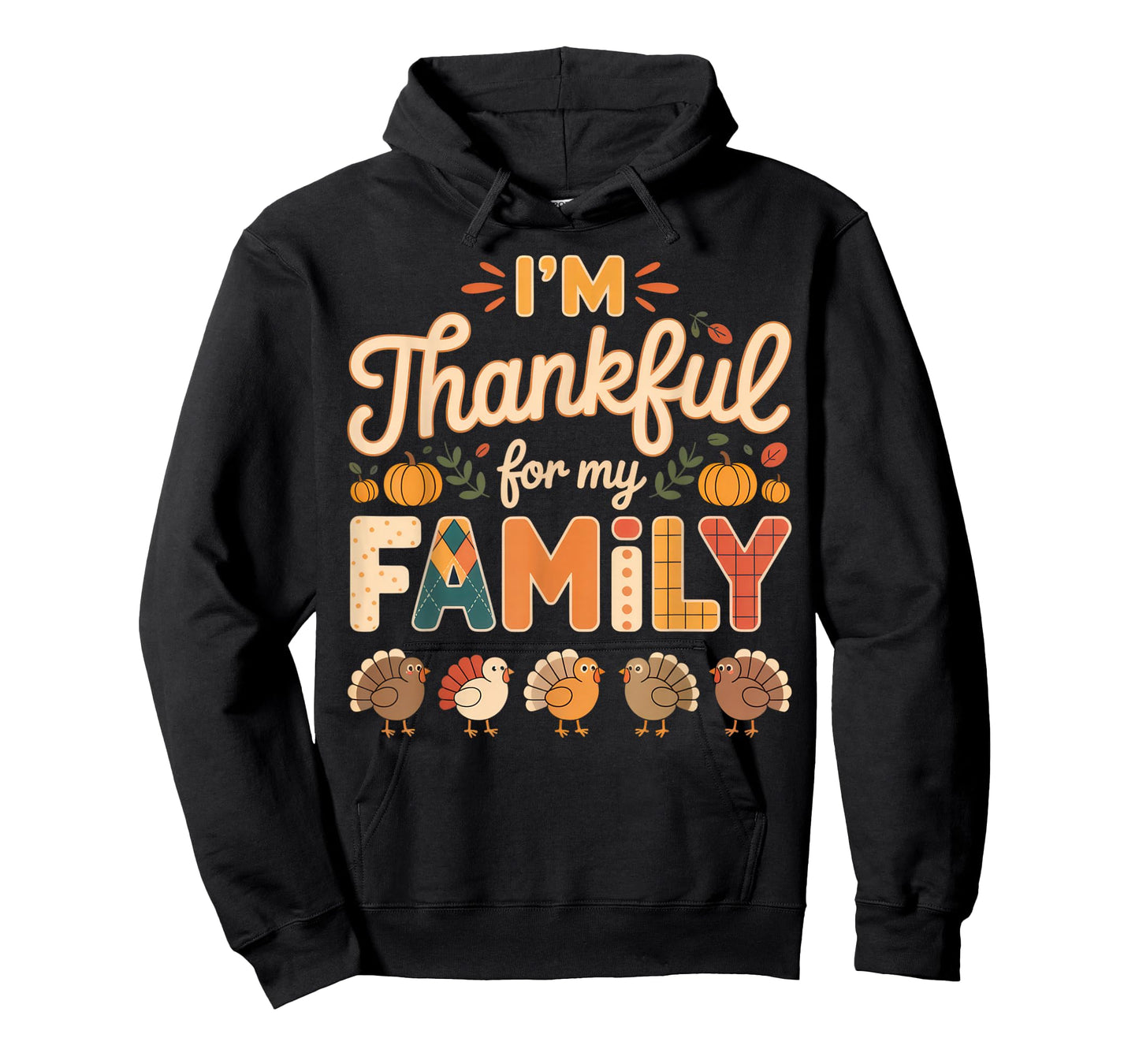 I'm Thankful for My Family Thanksgiving Gathering Autumn T-Shirt