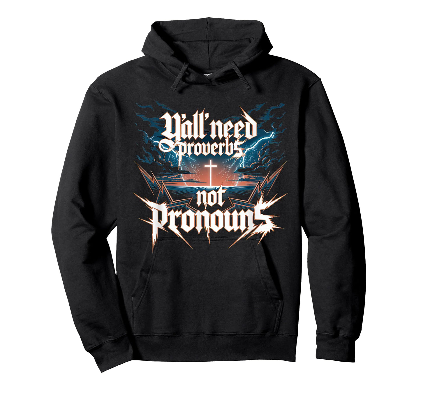 Y'all Need Proverbs Not Pronouns Tshirt Jesus Christianity T-Shirt