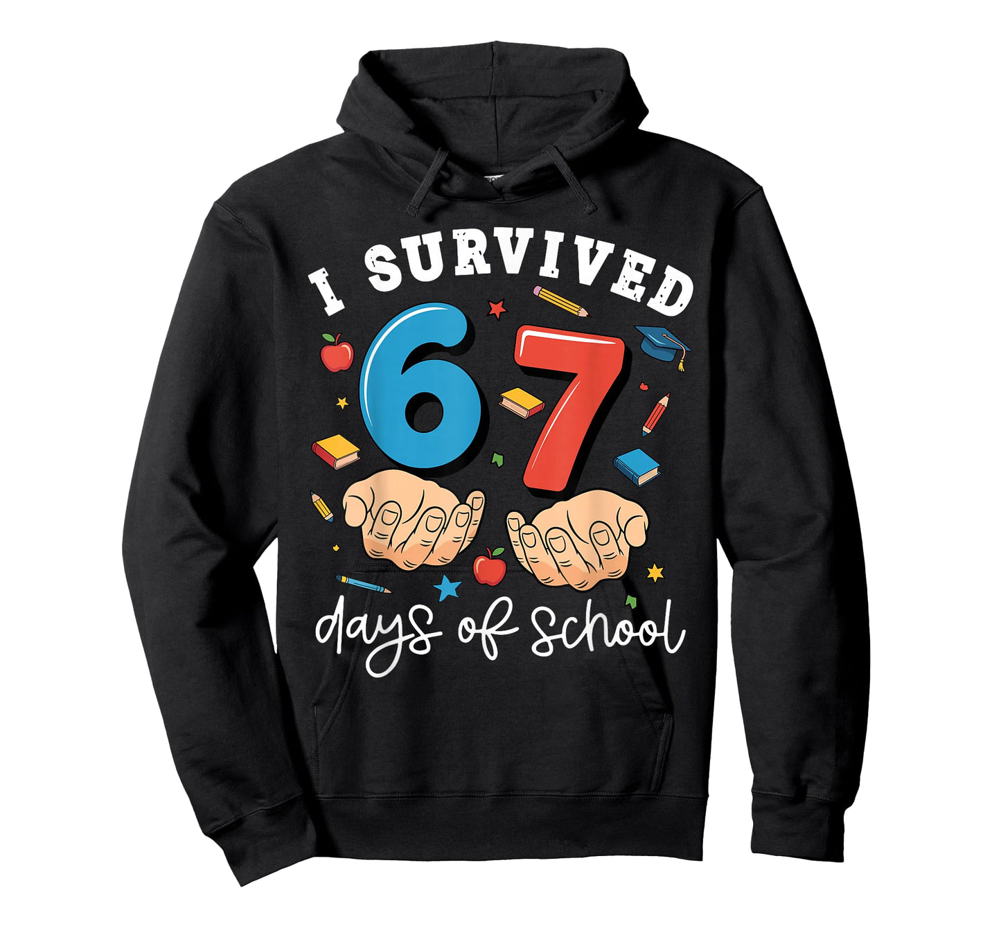 I Survived 67 Days of School Funny Six Seven 6 7 Meme Z Gen T-Shirt