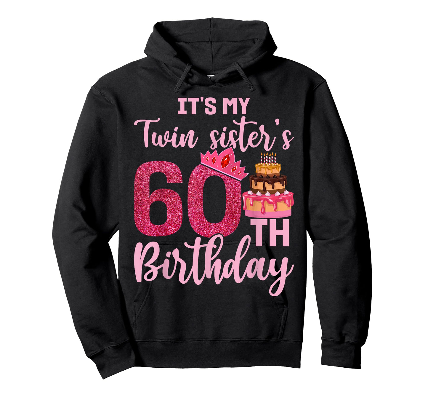 It's My Twin Sister's 60th Birthday Party Idea for Her T-Shirt