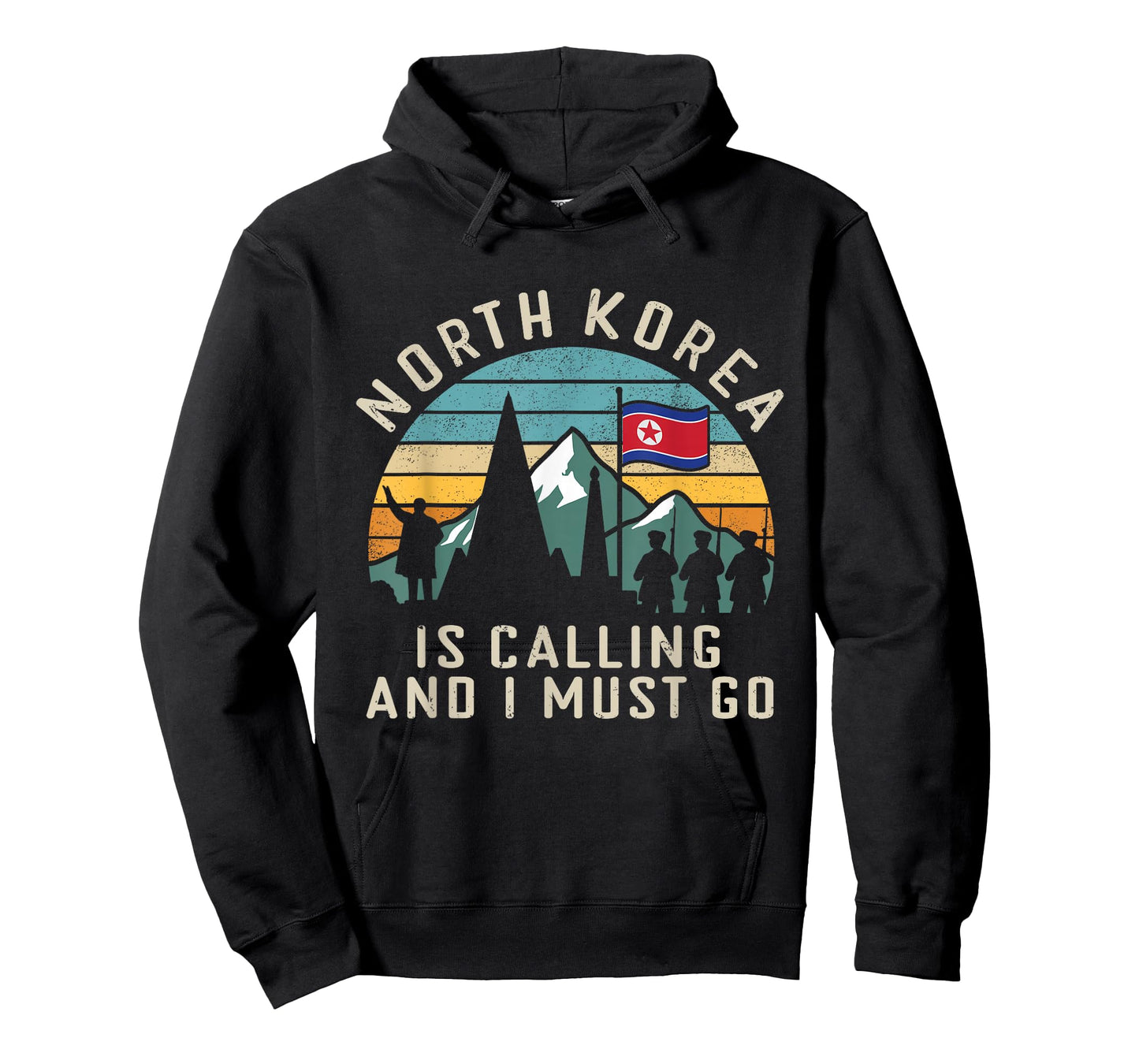 North Korea is Calling and I Must Go Funny Satire Dark Humor T-Shirt