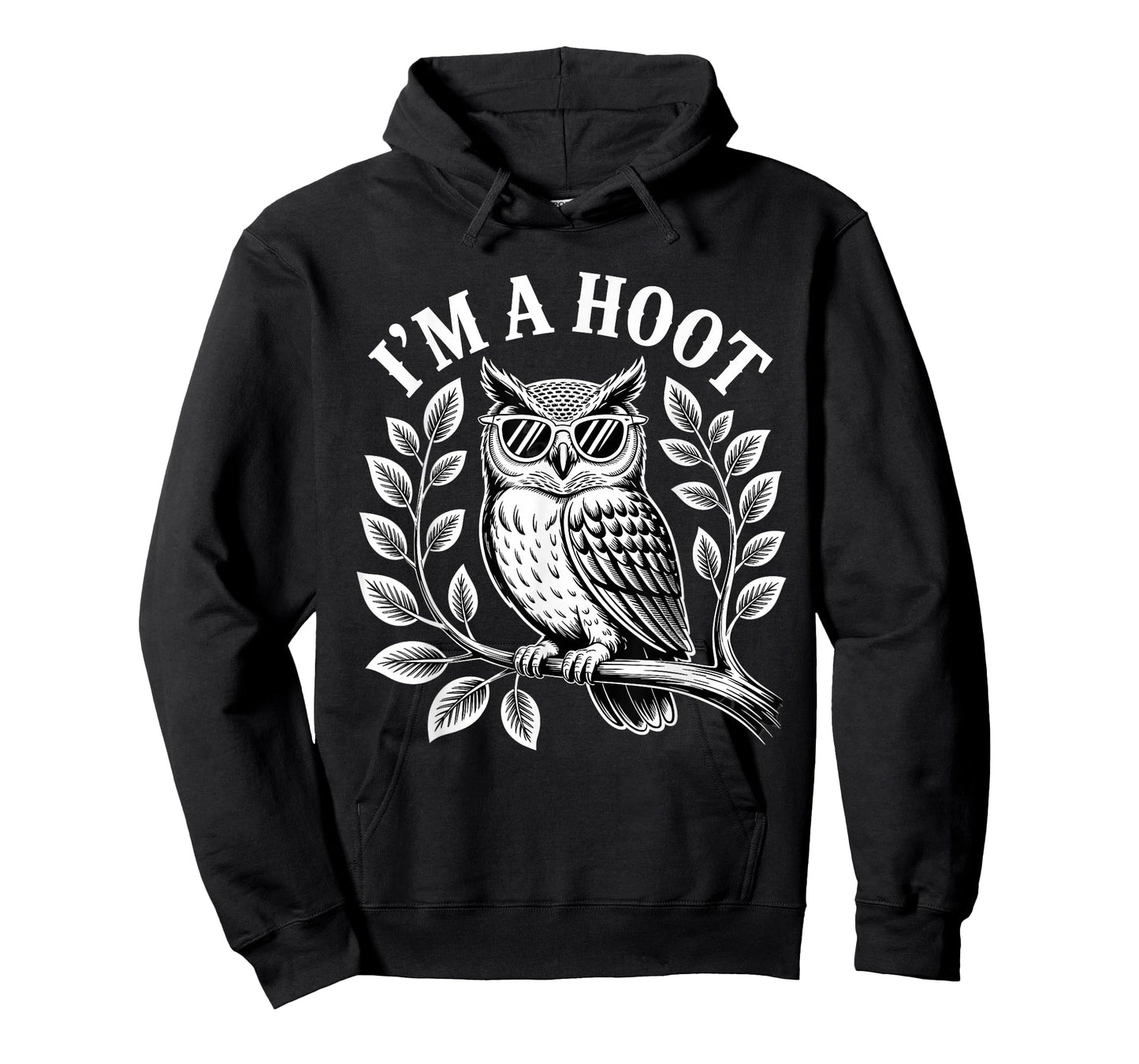 I'm A Hoot Owl Bird Lover Night Owl Pun Sarcastic Jokes T-Shirt