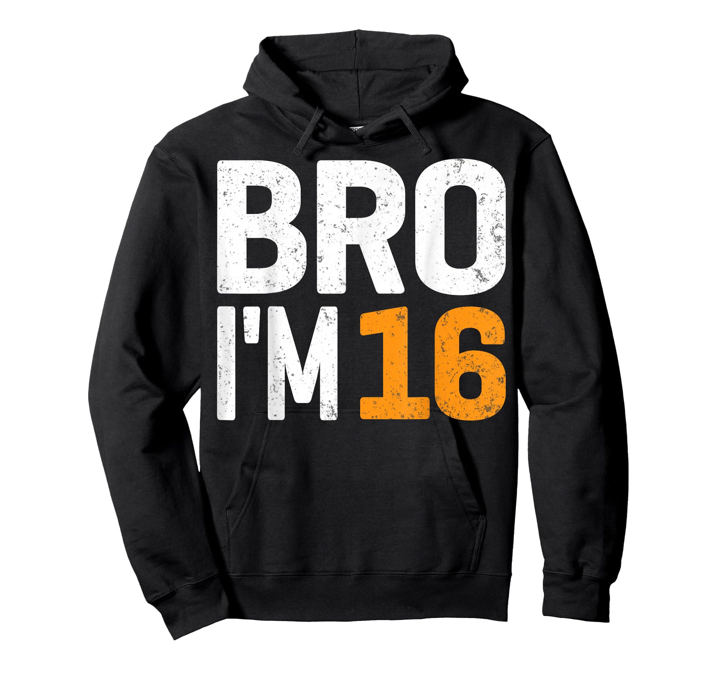 Bro I'm 16 Years Old - 16th Birthday Party T-Shirt