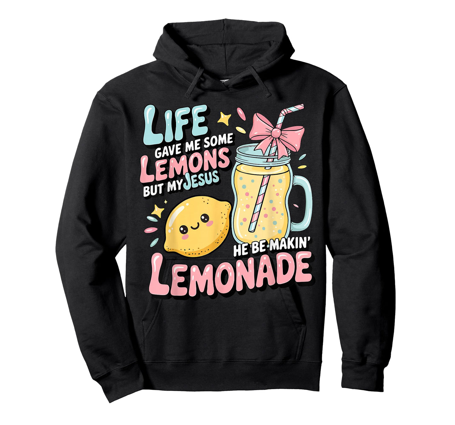 Life Gave Me Some Lemons But Jesus He Be Makin' Lemonade T-Shirt