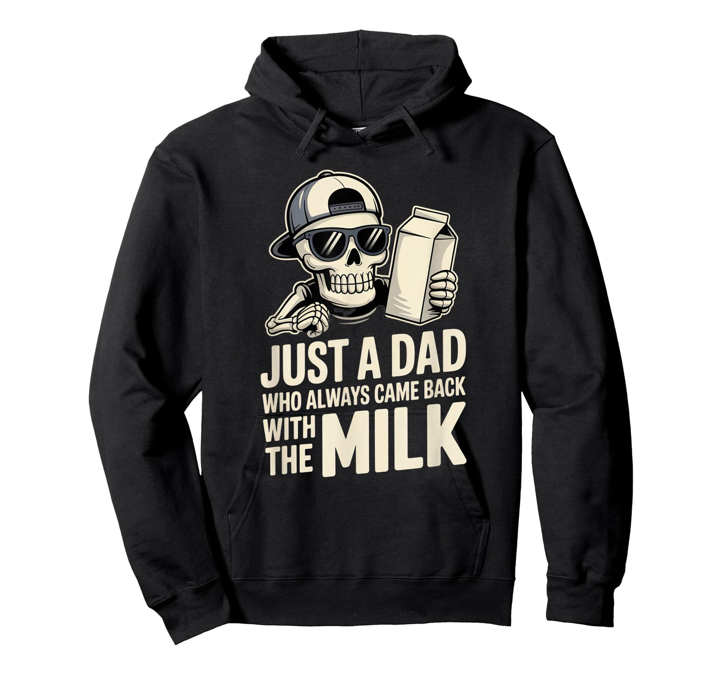Fife Life Just A Dad That Always Came Back with The Milk T-Shirt