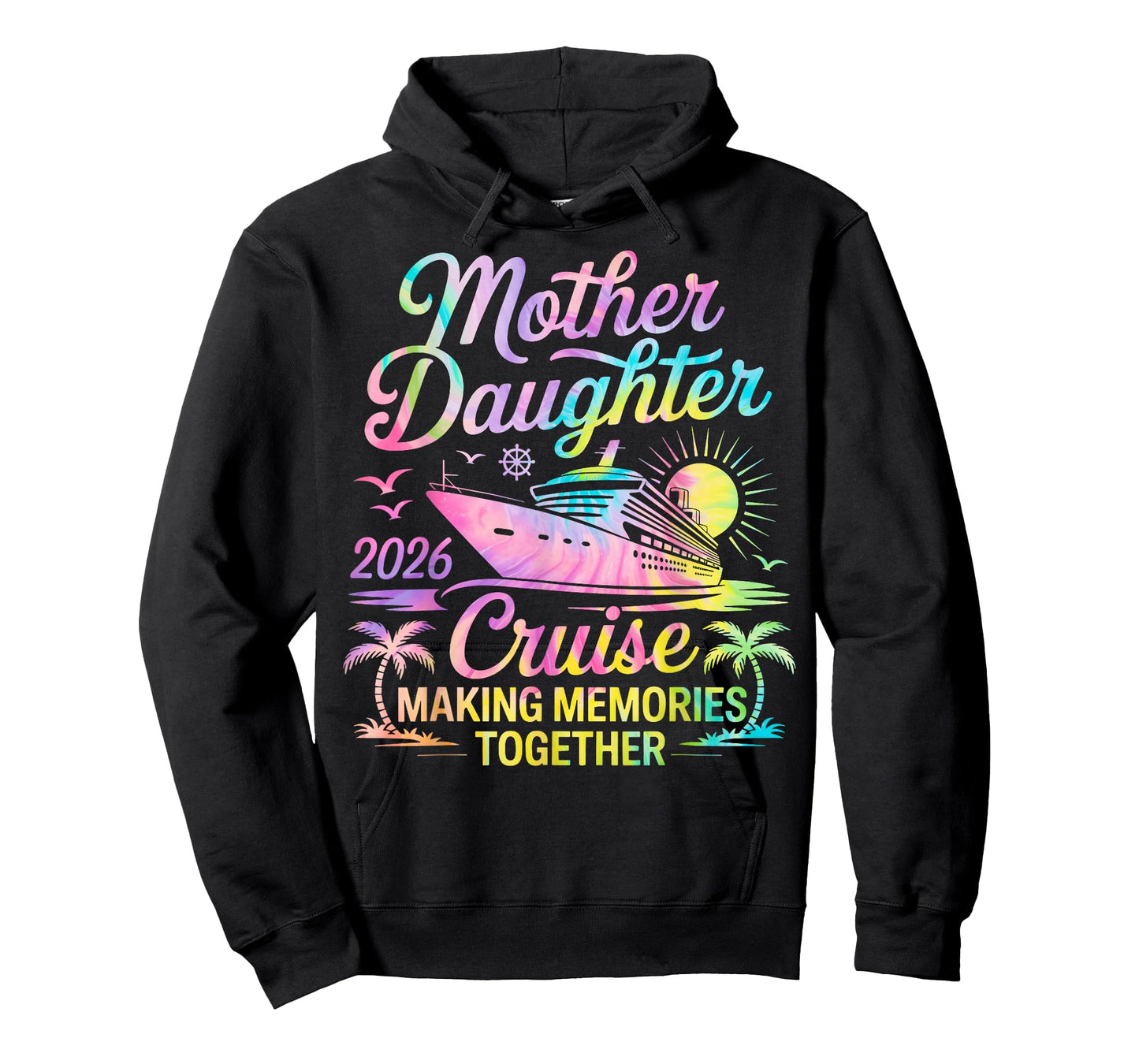 Mother Daughter Cruise 2026 Trip Mom Daughter Vacation T-Shirt