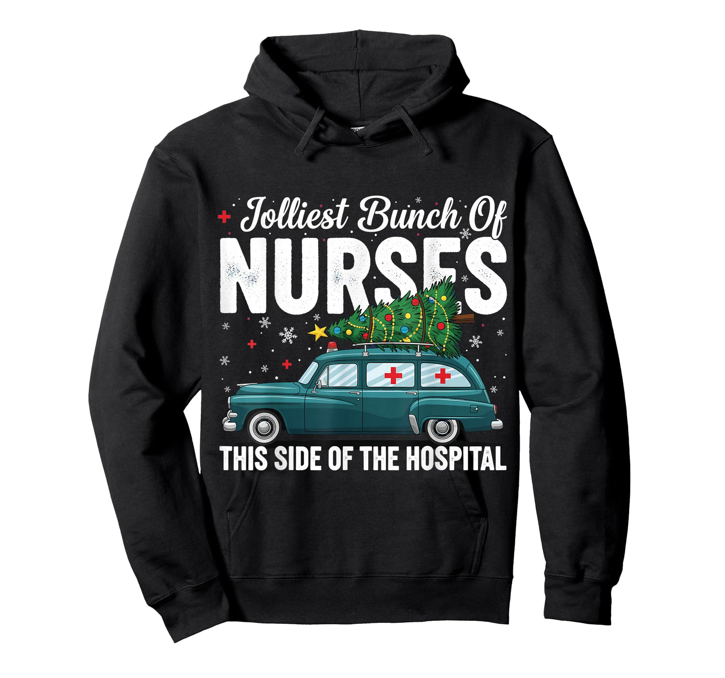 Jolliest Bunch of Nurses This Side of The Hospital Xmas PJ T-Shirt