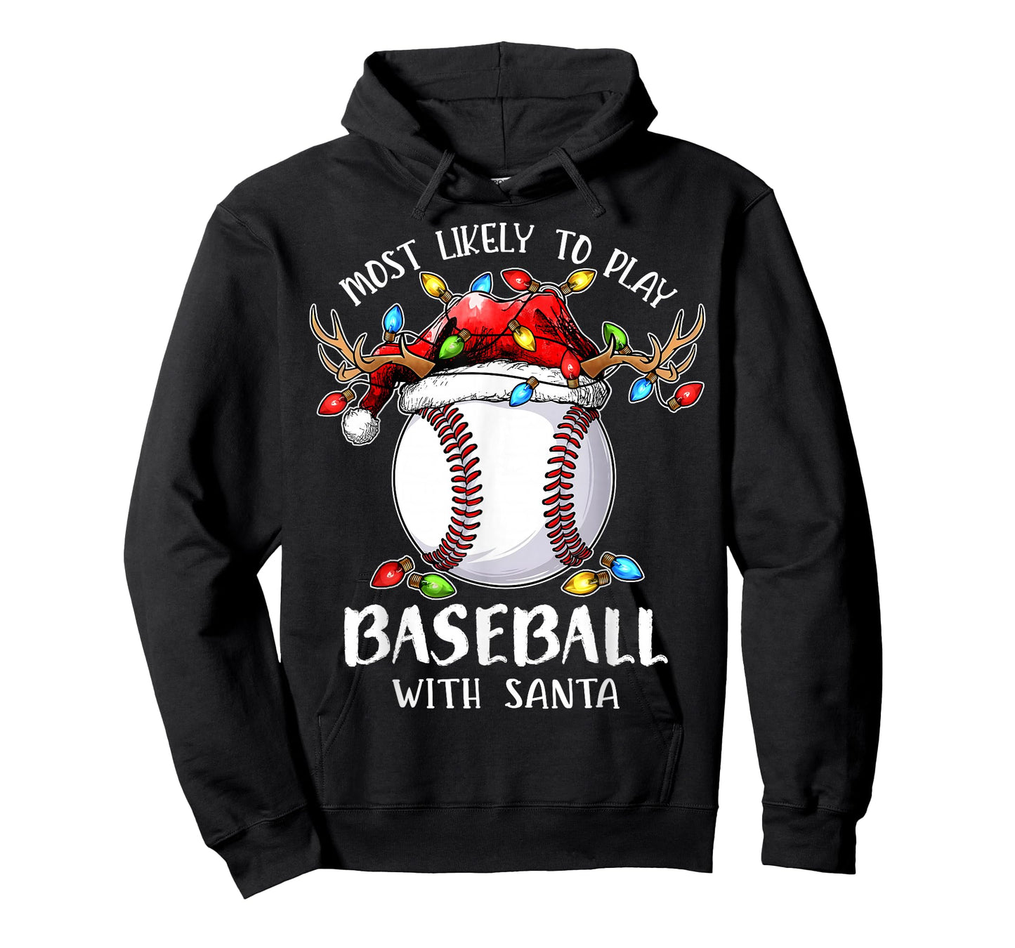 Most Likely to Play Baseball with Santa Christmas Xmas T-Shirt