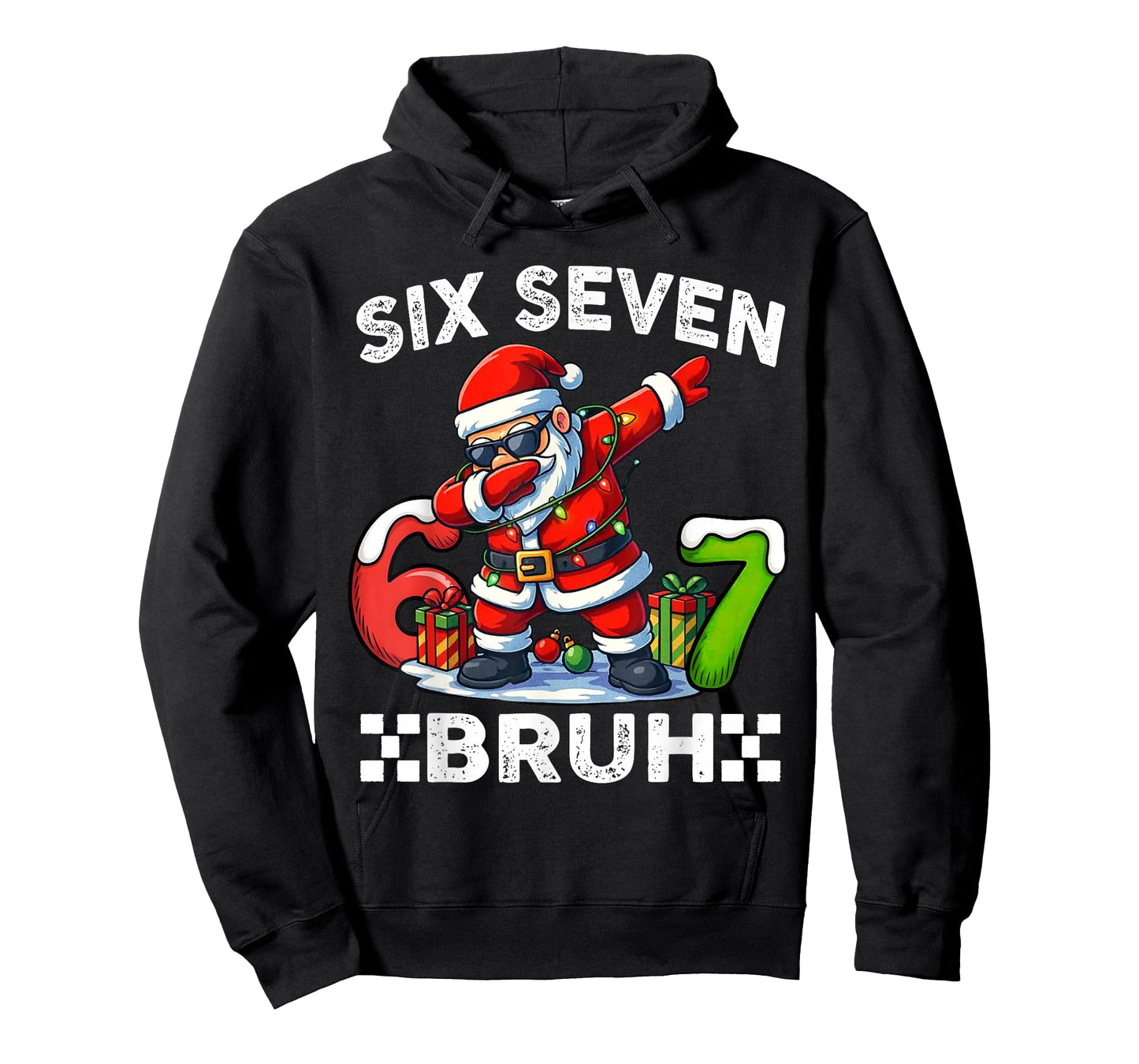 67 Six Seven Bruh Funny Christmas 6 7 Meme Men Women Kids T-Shirt