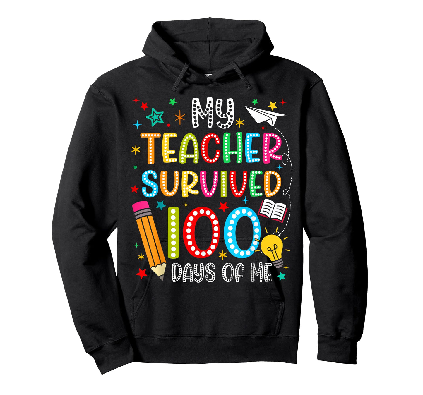 My Teacher Survived 100 Days of Me Funny Boy Girl Teacher T-Shirt