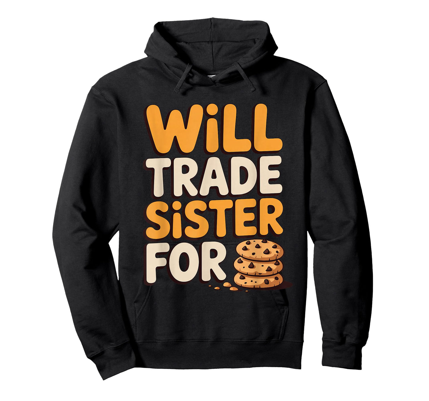 Will Trade Sister for Cookies Funny Thanksgiving Baking T-Shirt