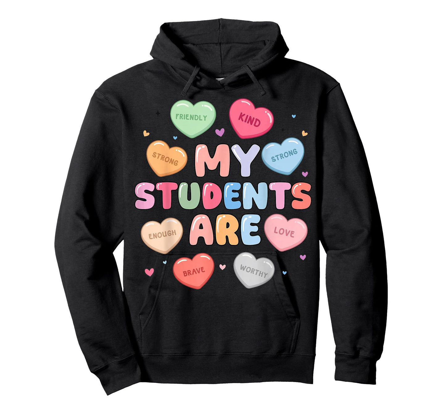 My Students are Valentine for Teacher Women Valentines Day T-Shirt