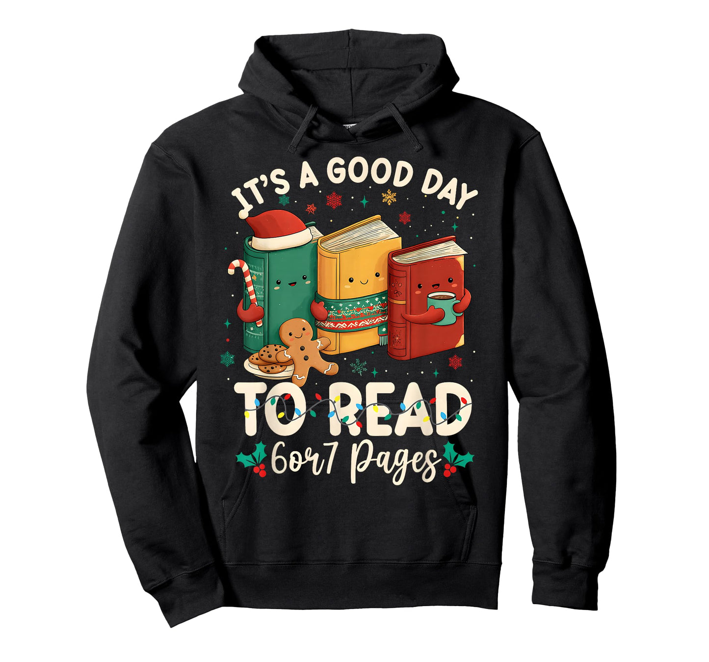 Christmas Retro It's A Good Day to Read 6 Or 7 Pages Xmas T-Shirt